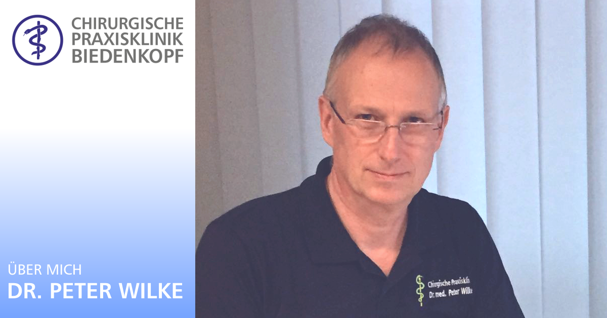 Dr. med. Peter Wilke Chirurgische Praxisklinik Biedenkopf